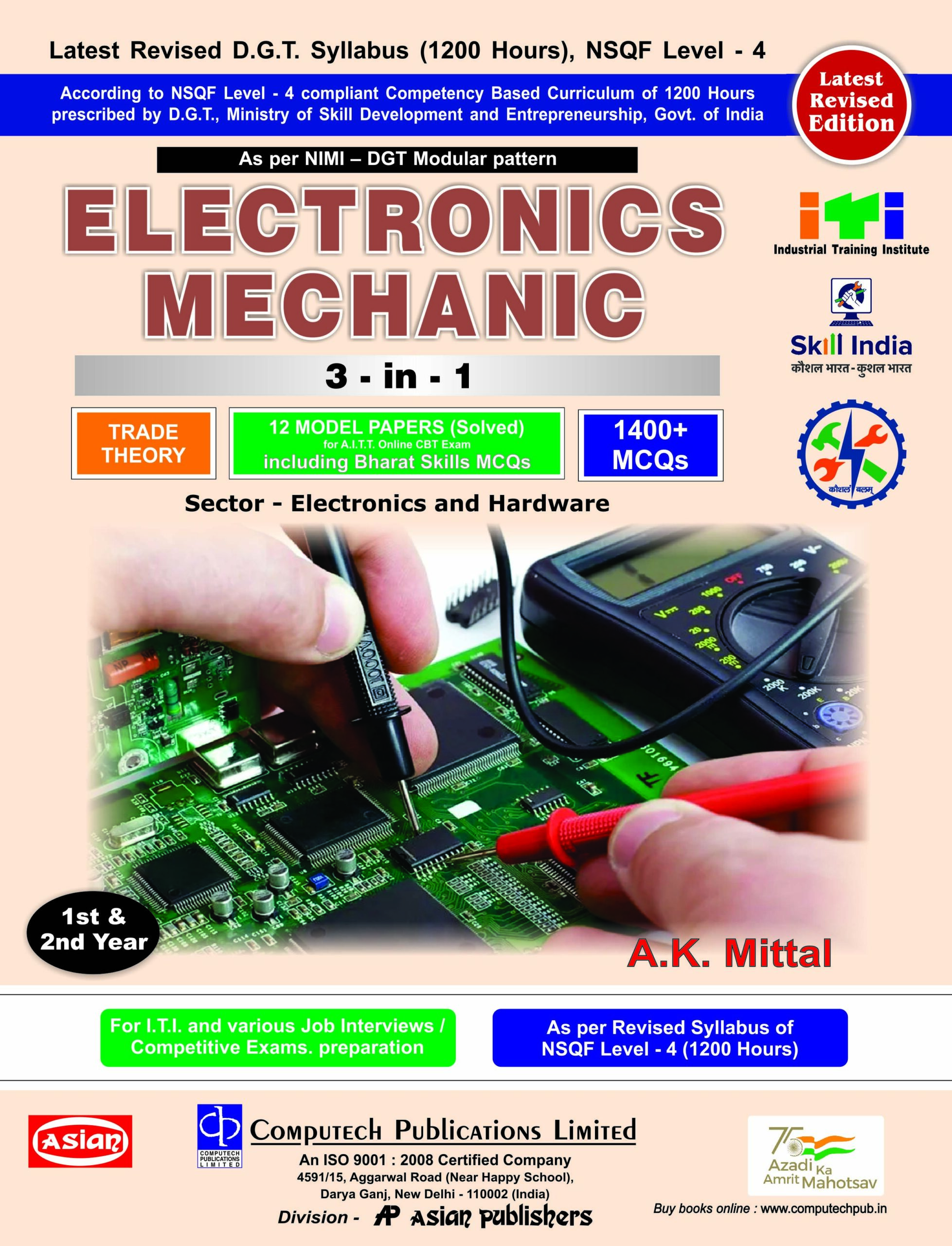 ELECTRONIC MECH. 3-IN-1 TH./ MCQ/ MODEL PAPERS NIMI-DGT PATTERN WITH BHARAT SKILL MCQS