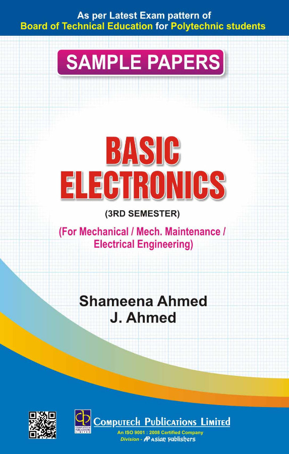 SAMPLE PAPER BASIC ELECTRONICS (3RD SEM.)(FOR MECH./MAINT./ELECT.ENGG.)